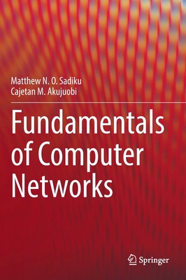 Fundamentals of Computer Networks 3031094166 Book Cover