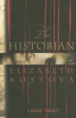 The Historian [Large Print] 0316058866 Book Cover