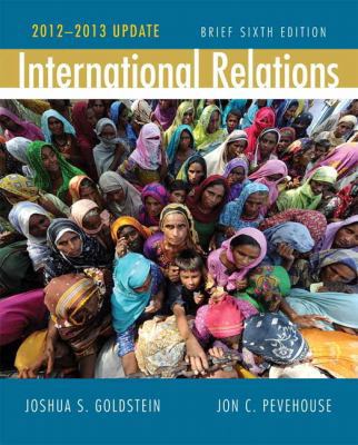 International Relations, Brief Edition, 2012-20... 0205875238 Book Cover