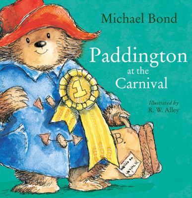 Paddington at the Carnival 0007943202 Book Cover