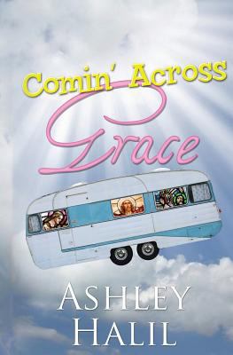 Comin' Across Grace 0615720617 Book Cover