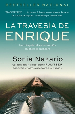 La Travesia de Enrique: La Arriesgada Odisea de... [Spanish] 0812975804 Book Cover