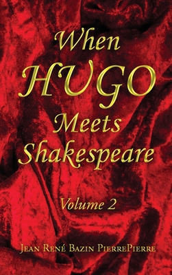 When HUGO Meets Shakespeare Vol 2 B0BM3MFJYP Book Cover