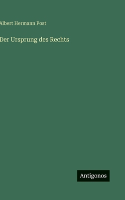 Der Ursprung des Rechts [German] 3563147019 Book Cover