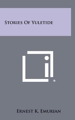 Stories of Yuletide 1258511347 Book Cover