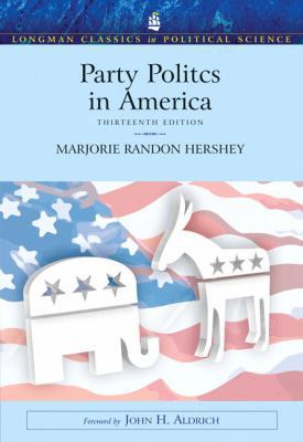 Party Politics in America 0205619630 Book Cover