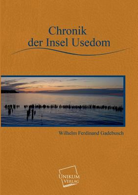 Chronik der Insel Usedom [German] 384570067X Book Cover