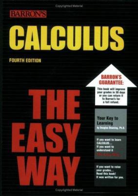 Calculus the Easy Way 0764129201 Book Cover