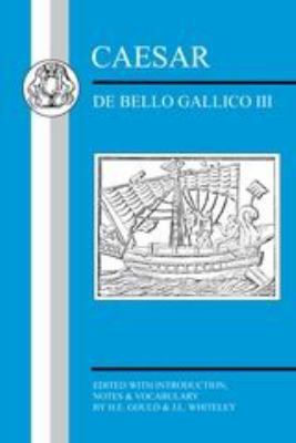 Caesar: de Bello Gallico III 1853996785 Book Cover