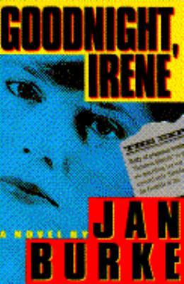 Goodnight, Irene (Irene Kelly Mysteries) B000NE7WSQ Book Cover