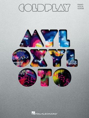 Coldplay: Mylo Xyloto 1458422232 Book Cover
