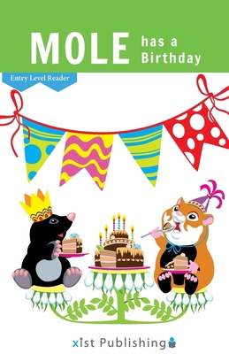 Mole has a Birthday 1532411324 Book Cover