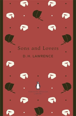 Penguin English Library Sons and Lovers 0141199857 Book Cover