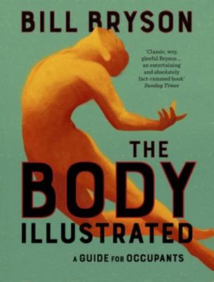 The Body Illustrated: A Guide for Occupants 085752769X Book Cover