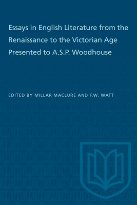Essays in English Literature from the Renaissan... 1487577230 Book Cover