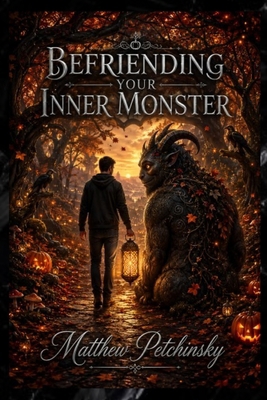 Befriending Your Inner Monster B0H98PJD28 Book Cover