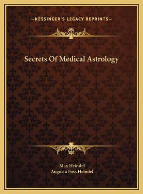 Secrets Of Medical Astrology 1169719910 Book Cover