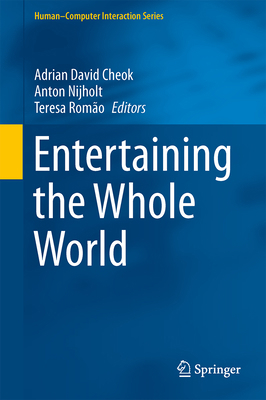 Entertaining the Whole World 1447164458 Book Cover