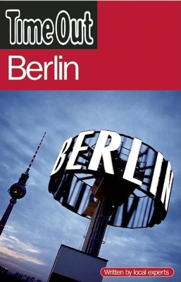 Time Out Berlin (Time Out Guides) 1846700574 Book Cover