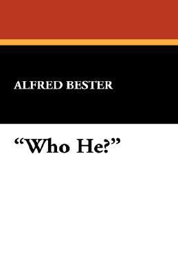 Who He? 1434488519 Book Cover