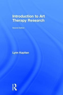 Introduction to Art Therapy Research 1138912840 Book Cover