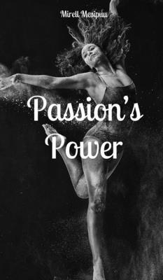 Passion's Power 9916863237 Book Cover