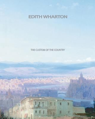 The Custom Of The Country 1461030250 Book Cover