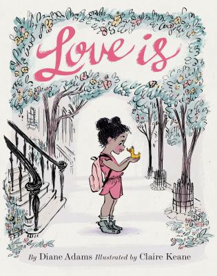 Love Is: (Illustrated Story Book about Caring f... 1452139970 Book Cover