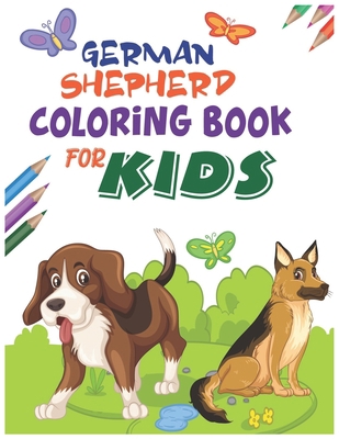 German Shepherd Coloring Book for Kids: Cute Do... B08WV2Z3R1 Book Cover