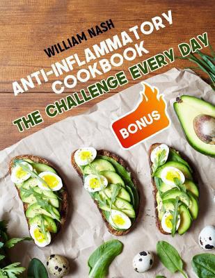 Paperback Anti-Inflammatory Cookbook. the Challenge Every Day Book