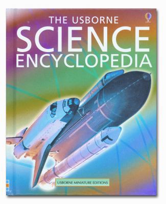 The Usborne Science Encyclopedia 0794500072 Book Cover
