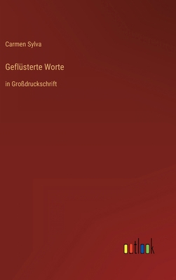 Geflüsterte Worte: in Großdruckschrift [German] 3368289276 Book Cover