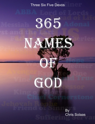 365 Names of God (large print) [Large Print] 1689922540 Book Cover