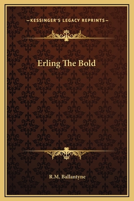 Erling The Bold 1169304060 Book Cover