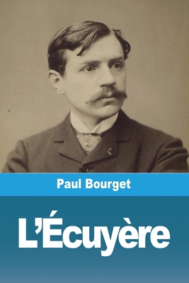 L'Écuyère [French] 3988815020 Book Cover