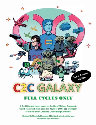 C2C Galaxy (black & white edition): Full Cycles... 3756299686 Book Cover