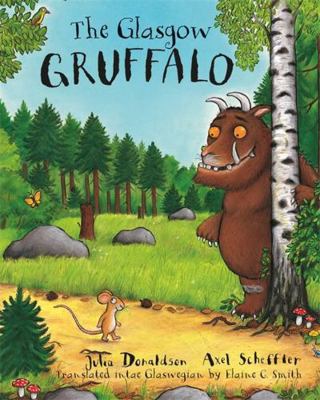 Glesca Gruffalo [Scots] 1785300598 Book Cover