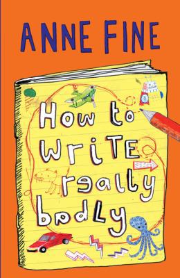 How to Write Really Badly 1405233222 Book Cover