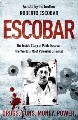 Escobar : the Inside Story of Pablo Escobar, th... 0340951095 Book Cover