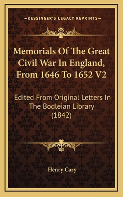 Memorials of the Great Civil War in England, fr... 1164430890 Book Cover
