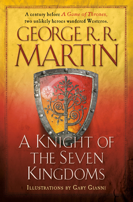 A Knight of the Seven Kingdoms 1101965886 Book Cover