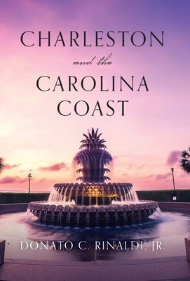 Charleston and The Carolina Coast B0CRG3MYL2 Book Cover