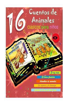 16 Cuentos de Animales Clásicos para Niños [Spanish] 1979165424 Book Cover