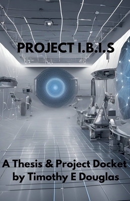 Project I.B.I.S B0DJ6BJ8TQ Book Cover