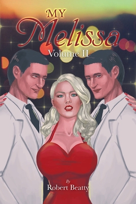 My Melissa: Volume Ii 1665578173 Book Cover