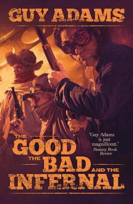 The Good, the Bad and the Infernal, 1 1781080895 Book Cover