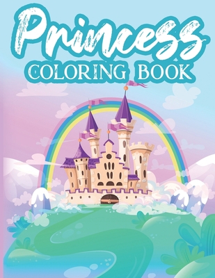 Princess Coloring Book: Lovely Designs And Illu... B08HTL1B11 Book Cover