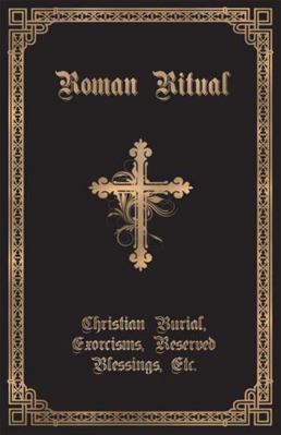 The Roman Ritual: Volume II: Christian Burial, ... 1945275154 Book Cover