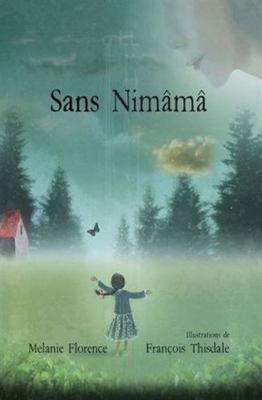 Sans Nimâmâ [French] 2896116540 Book Cover
