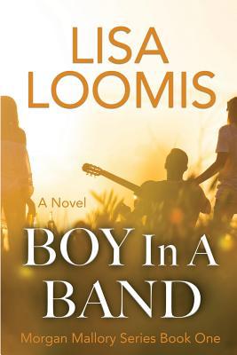 Boy in a Band: (morgan Mallory Series Book 1) 1478147857 Book Cover